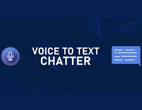 Voice to Text Chatter